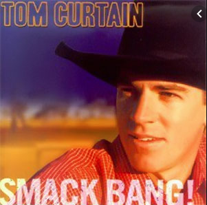 Smack Bang Album by Tom Curtain